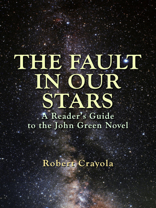 Title details for The Fault in Our Stars by Robert Crayola - Available
